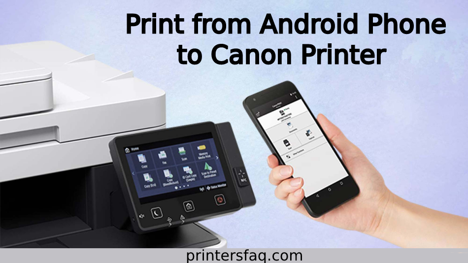 Android phone to canon printer