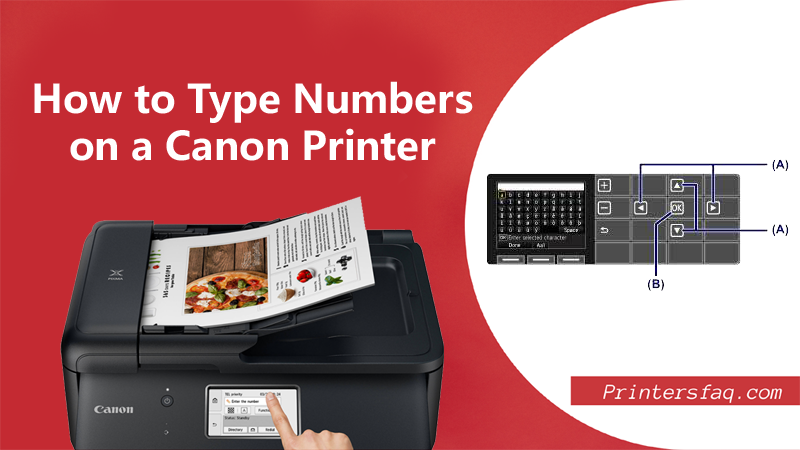 Type Numbers on a Canon Printer